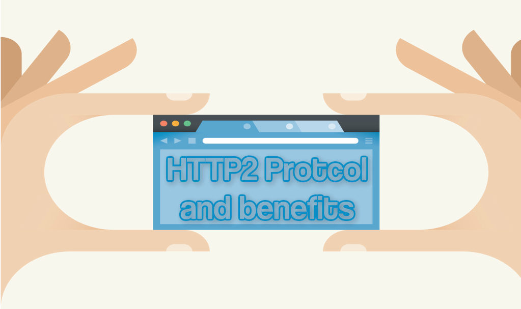 HTTP2 Protocol 