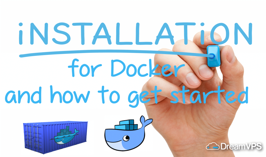 Installing and using Docker - Getting started