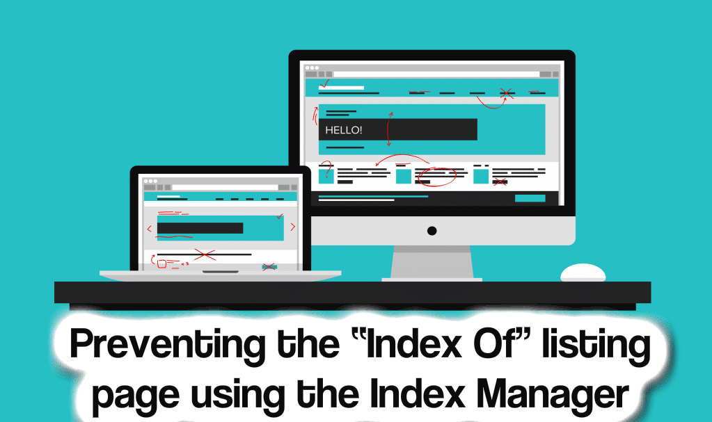 Preventing the "Index Of" listing page using the Index Manager