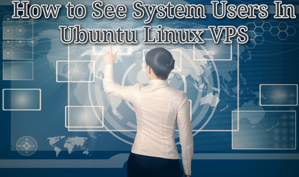 How to See System Users In Ubuntu Linux VPS